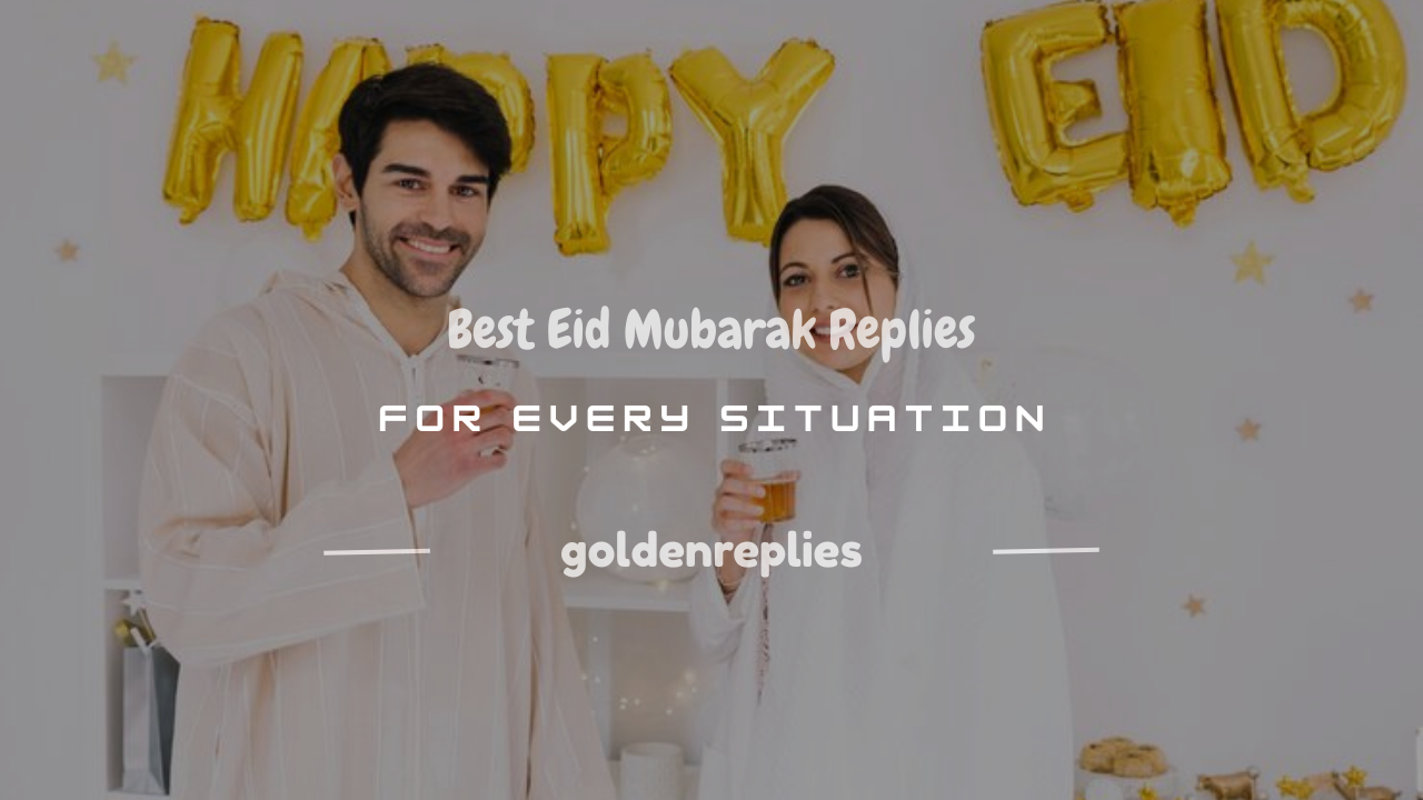 reply of eid mubarak