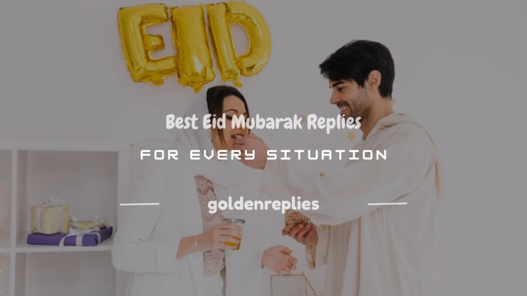 reply of eid mubarak