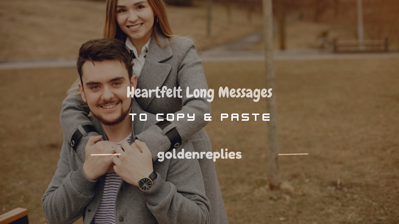 long messages to copy and paste