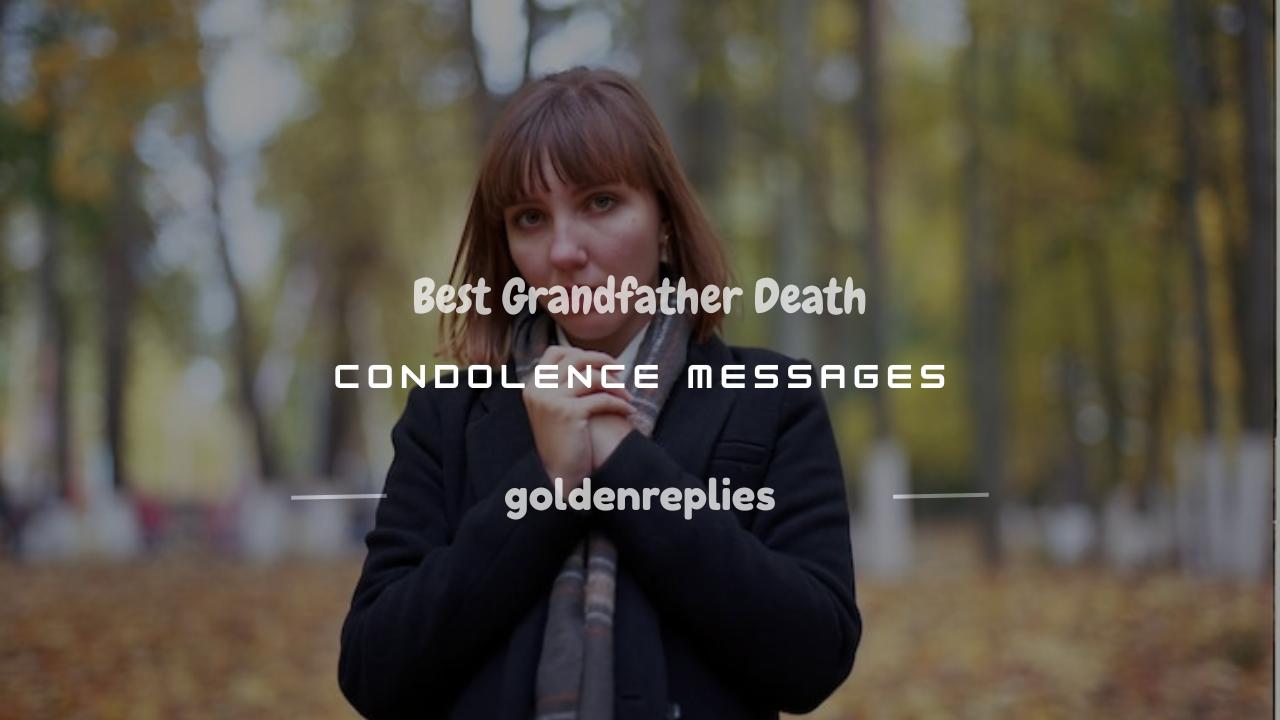 grandfather death condolence message