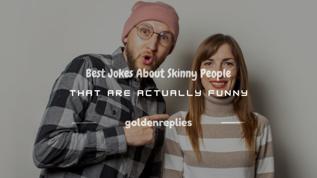 jokes about skinny people