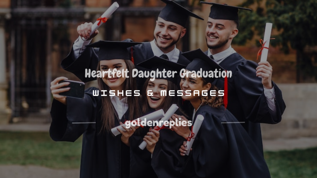 daughter graduation wishes