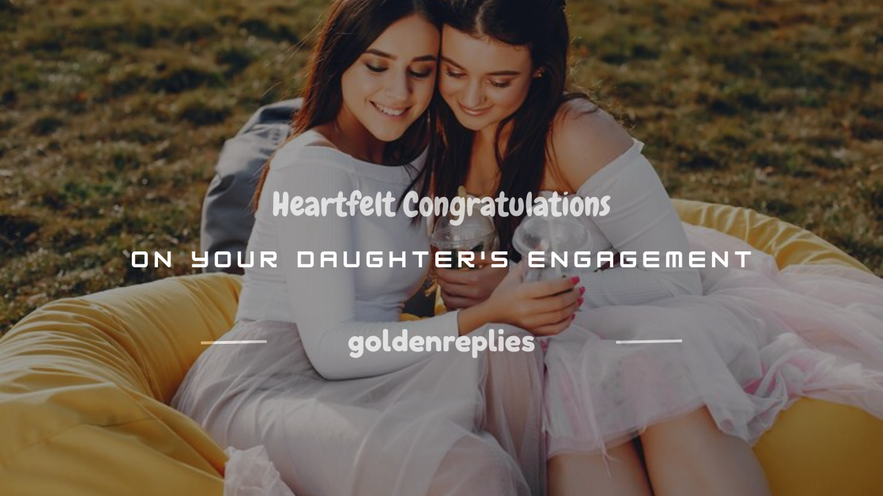 congratulations on your daughters engagement