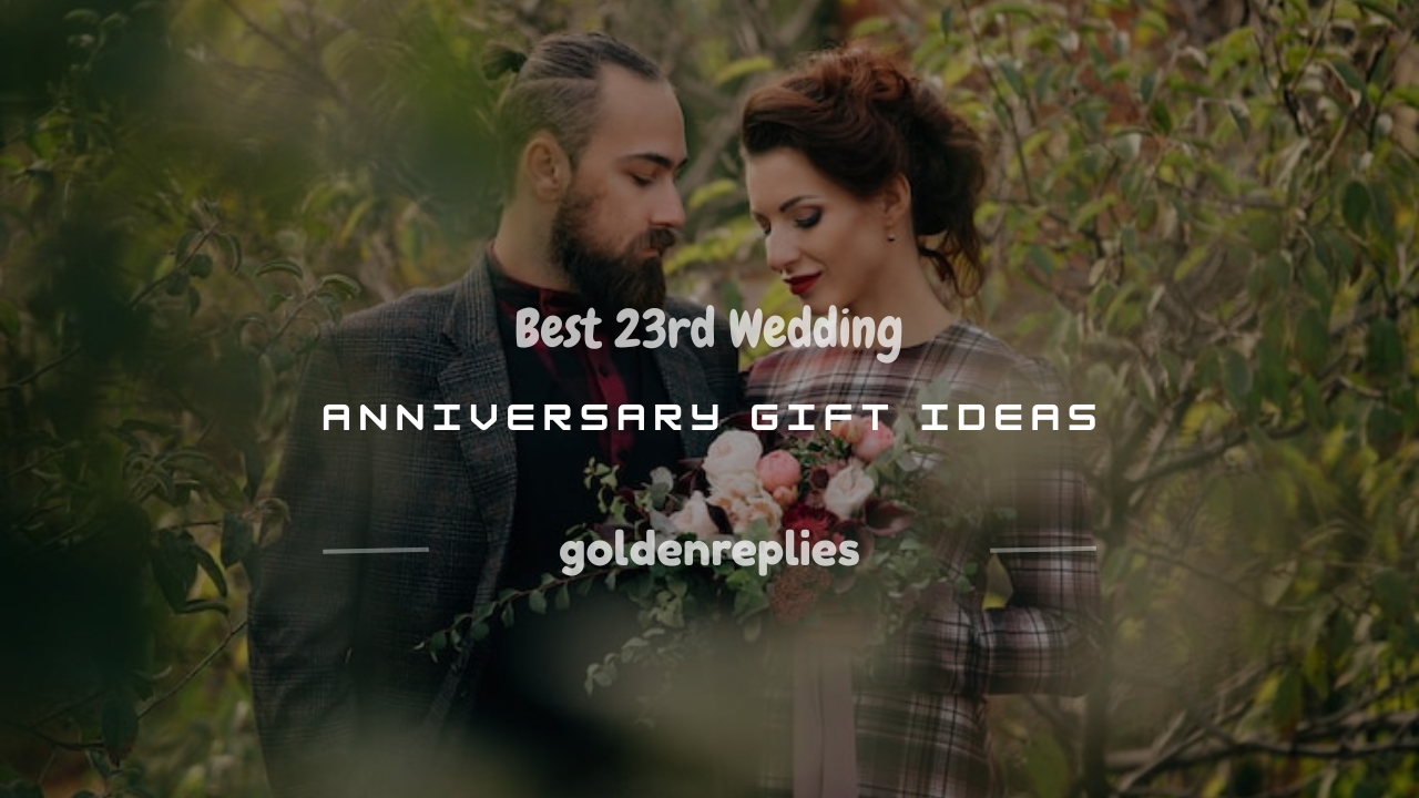 what is the gift for 23rd wedding anniversary