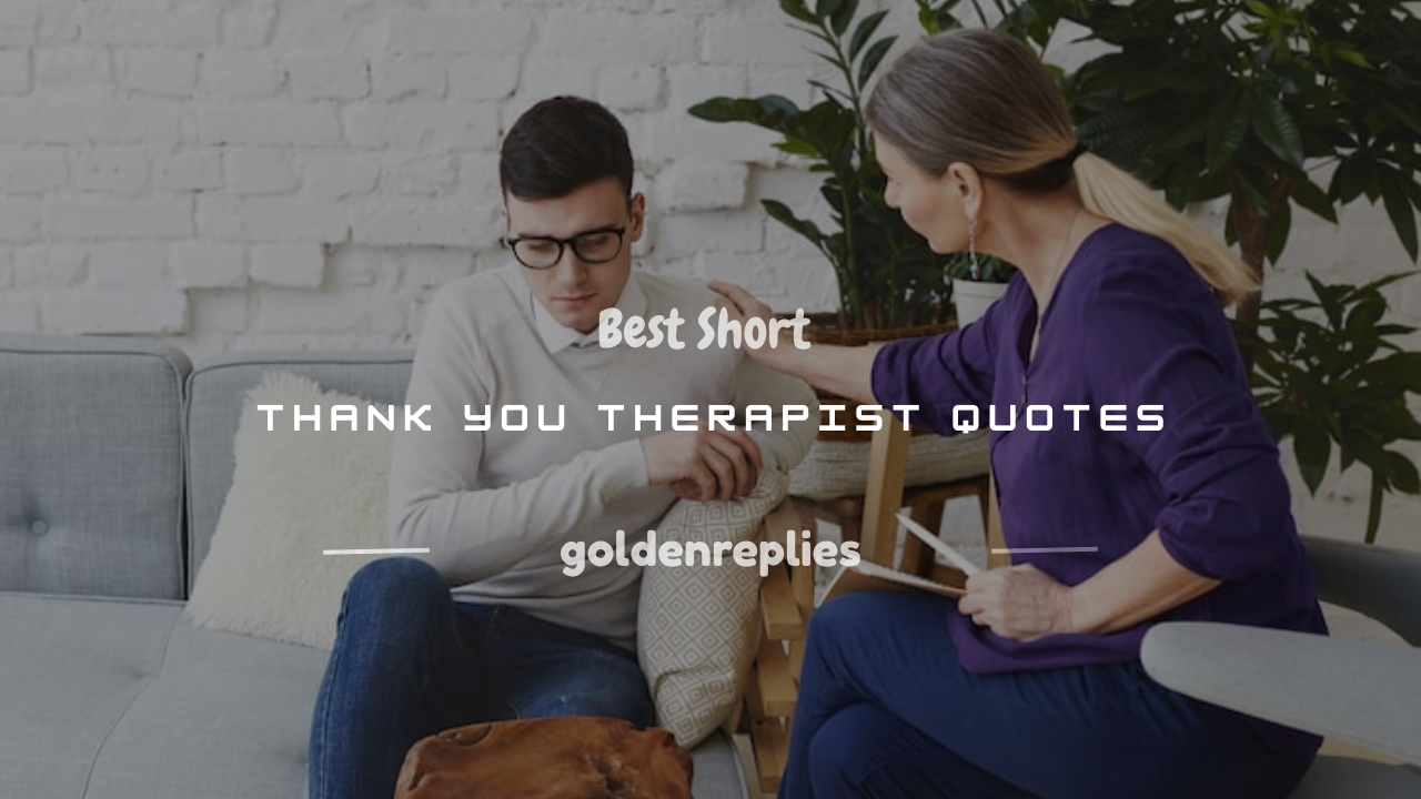 short thank you therapist quotes