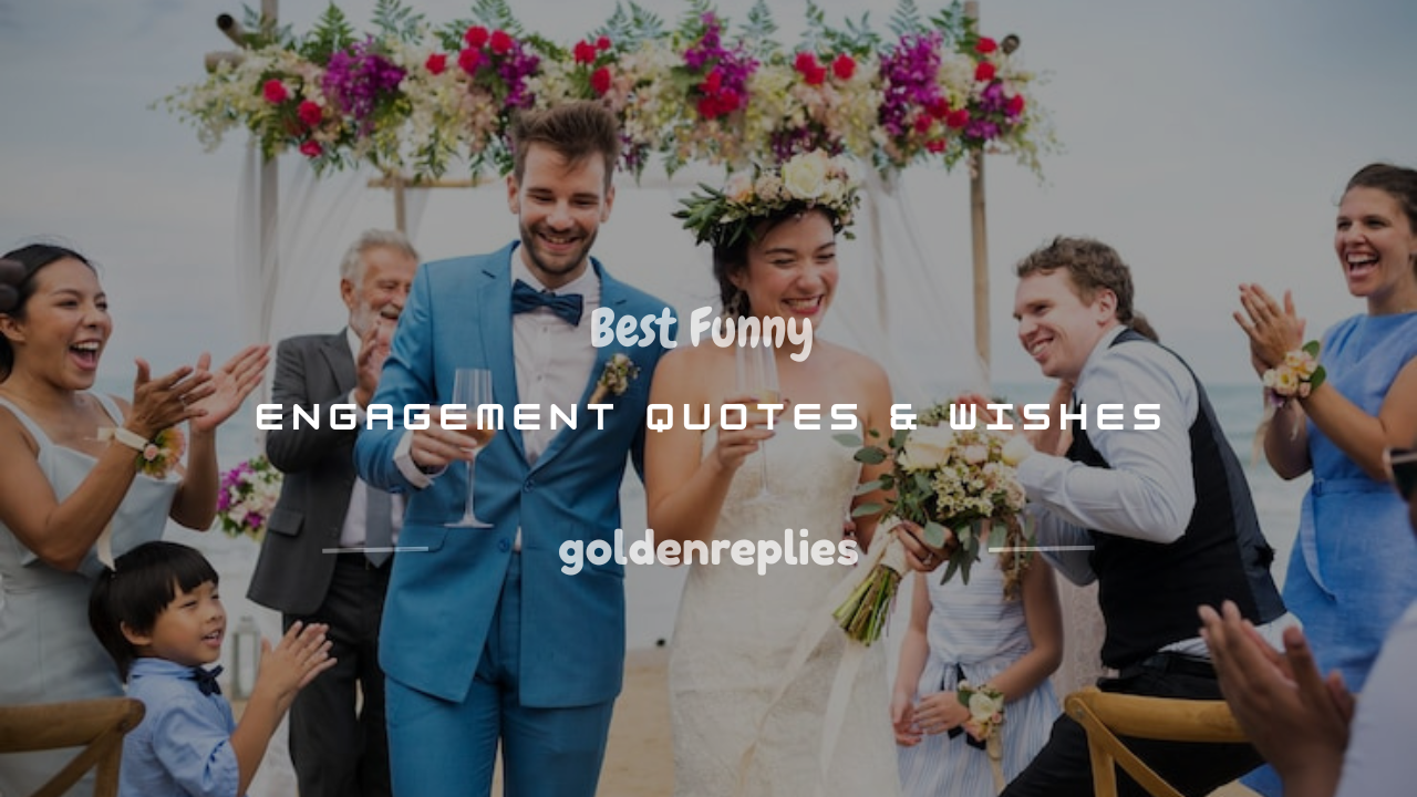 funny quotes engagement
