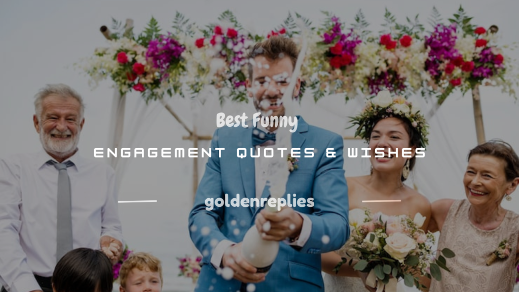funny quotes engagement
