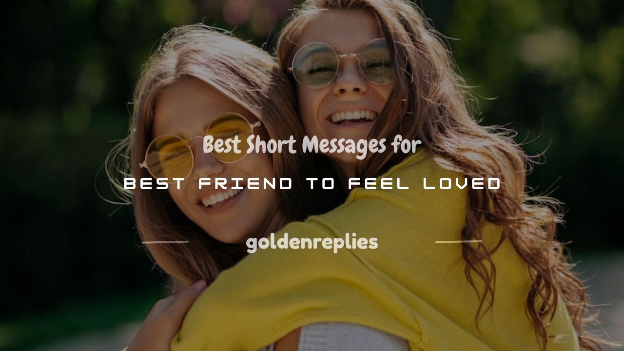 short message for best friend